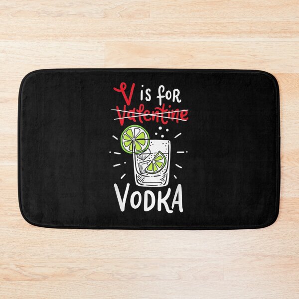 Item preview, V Is For Vodka Clothing Funny Valentine Day Gift Vodka Lover designed and sold by shirleyfinley.