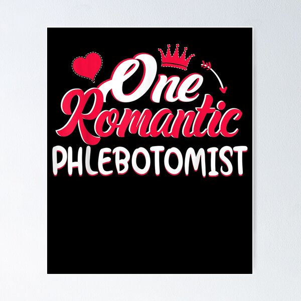 Item preview, Valentines Day Funny Phlebotomist Gift For Men Women designed and sold by shirleyfinley.