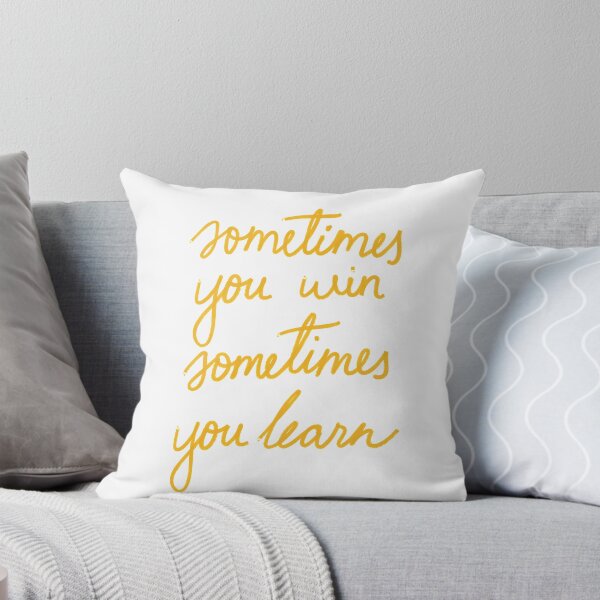 Item preview, Sometimes you win and sometimes you learn designed and sold by Ilze Lucero.