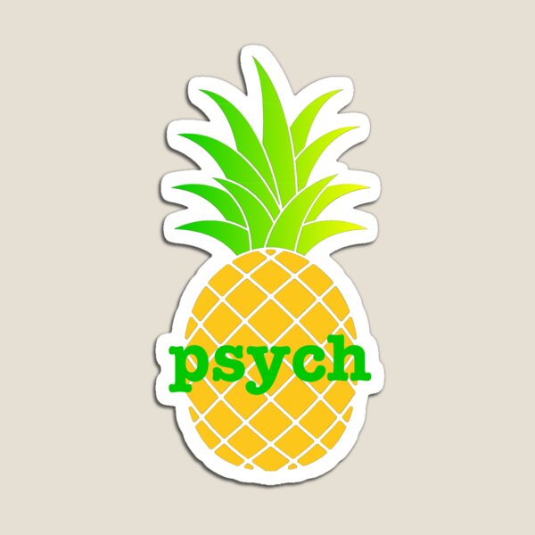 Item preview, Psych - Psych with Pineapple 2  designed and sold by ndubrey.