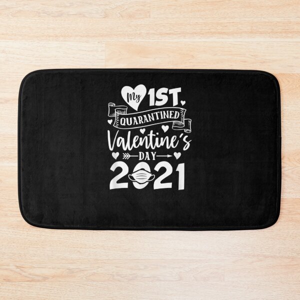 Item preview, My First Quarantined Valentine's Day 2021 Gift designed and sold by shirleyfinley.