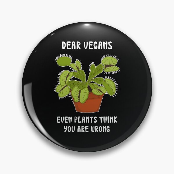 Item preview, Dear Vegans Plants Think You Are Wrong Funny Venus Flytrap product designed and sold by jakehughes2015.