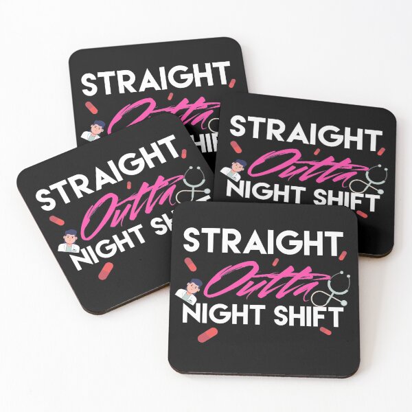 Item preview,  Straight Outta Night Shift designed and sold by Puffoo.
