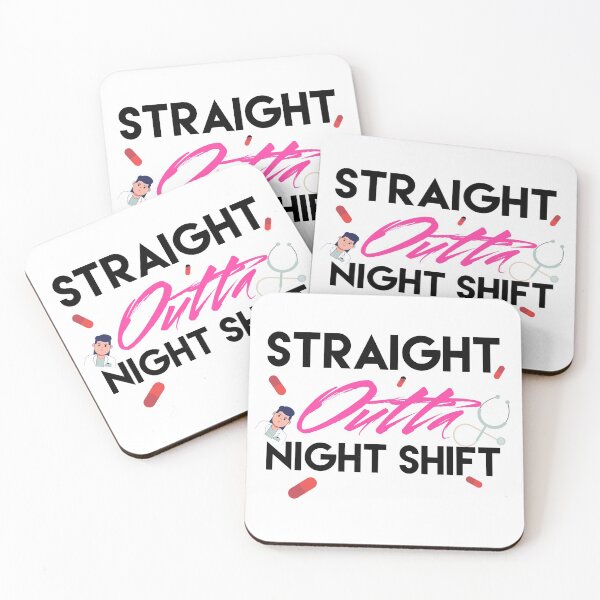 Item preview,  Straight Outta Night Shift designed and sold by Puffoo.