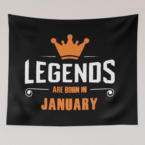 Item preview, Legends Are Born In January designed and sold by mouad naouiri.