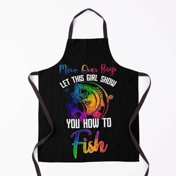 Item preview, Move Over Boys Let This Girl Show You How To Fish designed and sold by BaseStore.