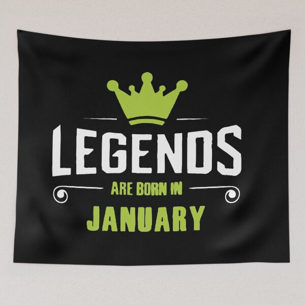 Item preview, Legends Are Born In January designed and sold by mouad naouiri.