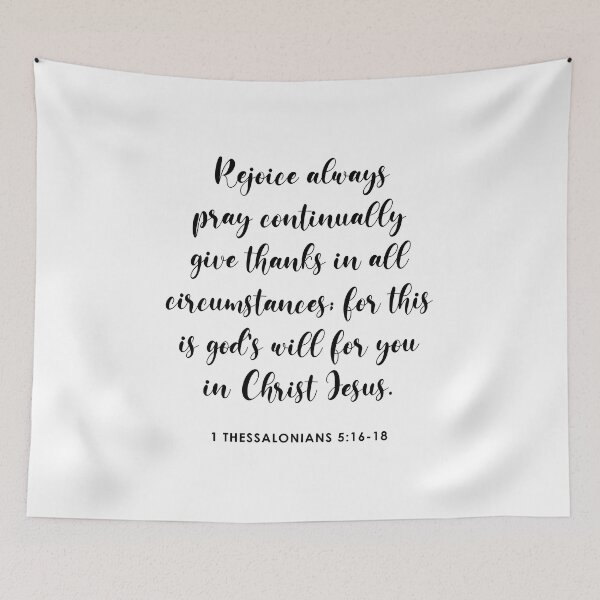 Item preview, Copy of  Rejoice always pray continually give thanks in all circumstances 1 THESSALONIANS 5:16-18 designed and sold by corbrand.