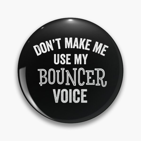 Item preview, Funny Bouncer Security Guard Bouncers Guards designed and sold by carlhunt99.