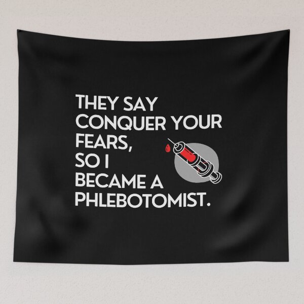 Item preview, They Say Conquer Your Fears So I Became A Phlebotomist designed and sold by Crafty-Mornings.
