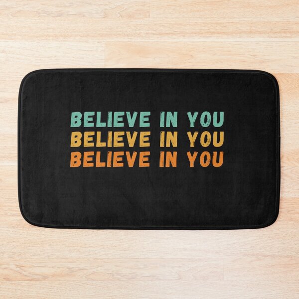 Item preview, Believe in you designed and sold by Freeshstyle.