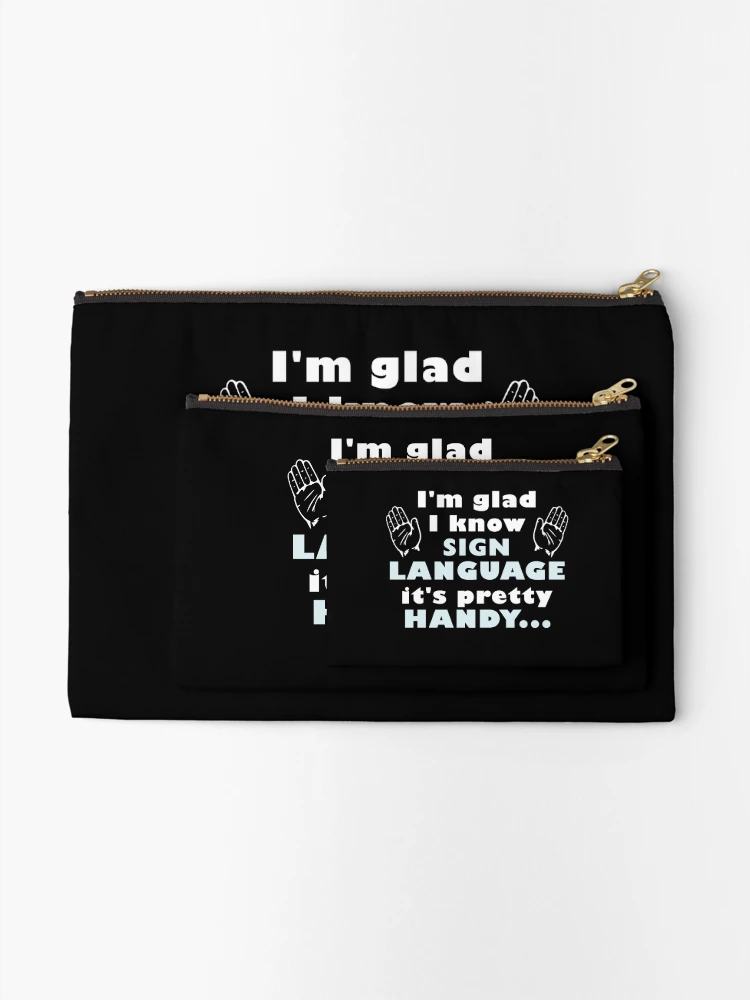 Thumbnail 2 of 4, Zipper Pouch, Sign Language designed and sold by Matt Corrigan.