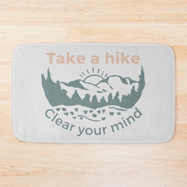Item preview, Take a hike, Clear your Mind, Mountain exploring designed and sold by naturecdesigns.