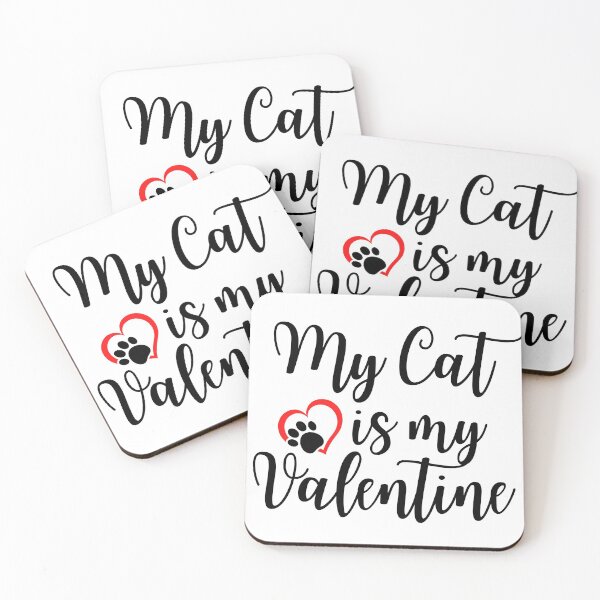 Item preview, My Cat is my Valentine ,Cat lovers Valentine,Pussy Cat,Pussy Cat Lover shirt. designed and sold by Babe3955.