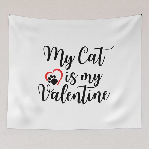 Item preview, My Cat is my Valentine ,Cat lovers Valentine,Pussy Cat,Pussy Cat Lover shirt. designed and sold by Babe3955.