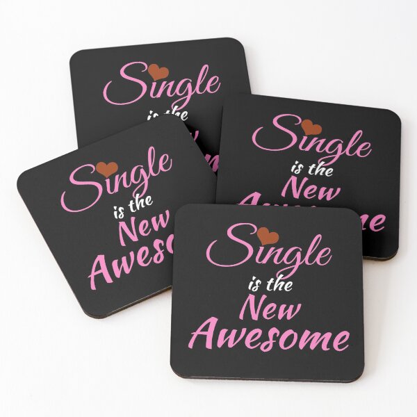 Item preview, Single is the New Awesome designed and sold by IslandDrip.