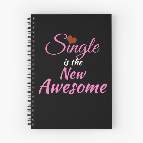 Item preview, Single is the New Awesome designed and sold by IslandDrip.