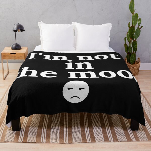 Item preview, I'm not in the mood designed and sold by saldesign433.