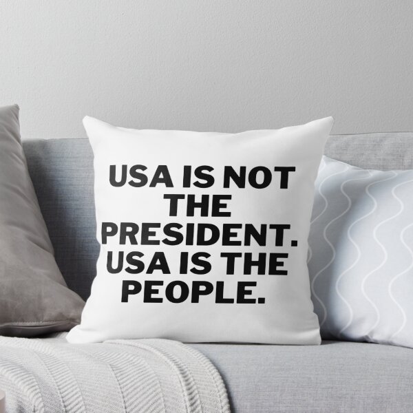 Item preview, USA is not the president. USA is the people.  designed and sold by stelsanc.