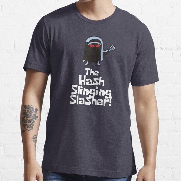 The Hash Slinging Slasher! (White Text) Essential T-Shirt