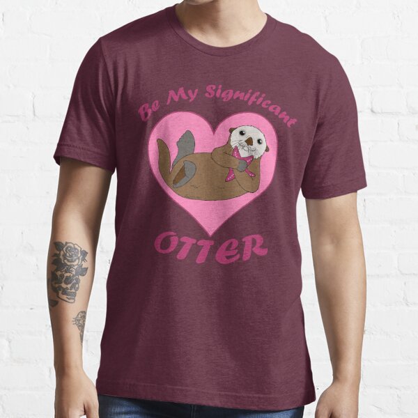 Significant Otter Essential T-Shirt for Sale by sharkbait83