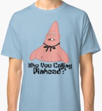 Who You Calling Pinhead? - Spongebob Classic T-Shirt
