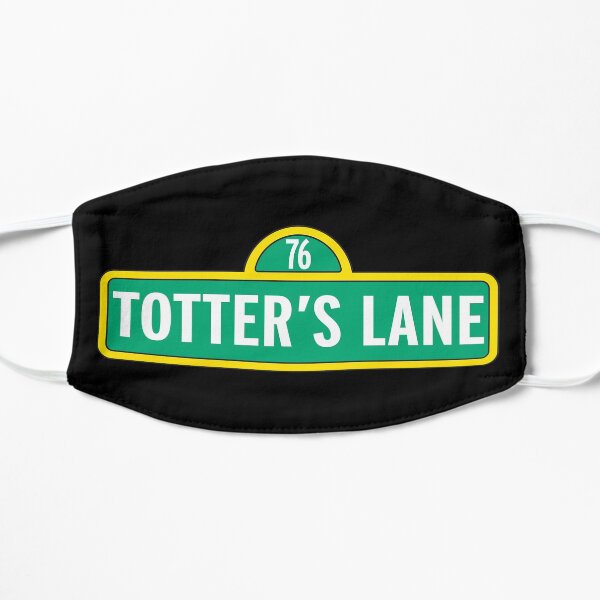 76 Totter's Lane Flat Mask