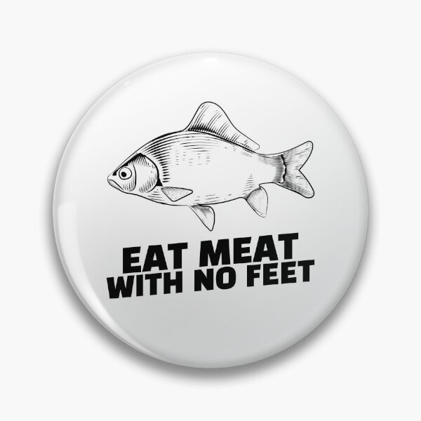 Item preview, Eat Meat With No Feet designed and sold by MikesPoD.