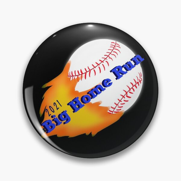Item preview, 2021 Big Home Run, designed and sold by Lo Brooks.