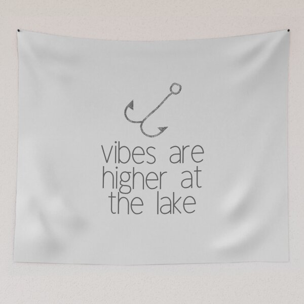Item preview, Vibes Are Higher At The Lake designed and sold by FishWorldwide.