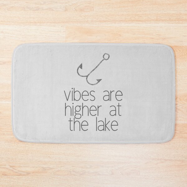 Item preview, Vibes Are Higher At The Lake designed and sold by FishWorldwide.
