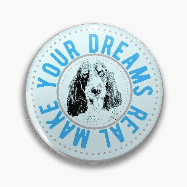 Item preview, Make your dreams real dog lover designed and sold by Tanya Mihe.