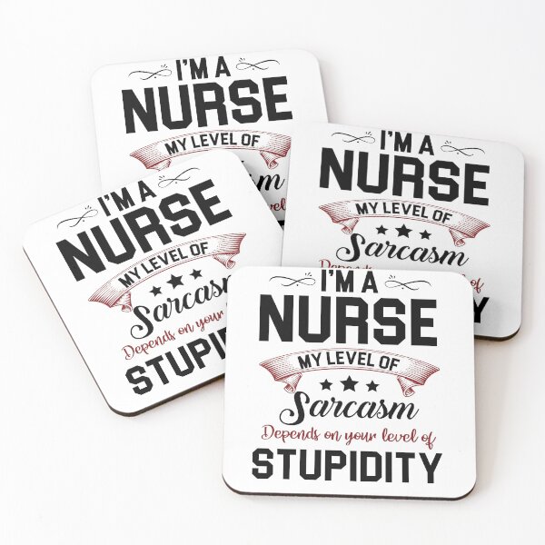 Item preview, i'm a nurse my level of sarcasm depends on your level of stupidity designed and sold by hasanmasud.