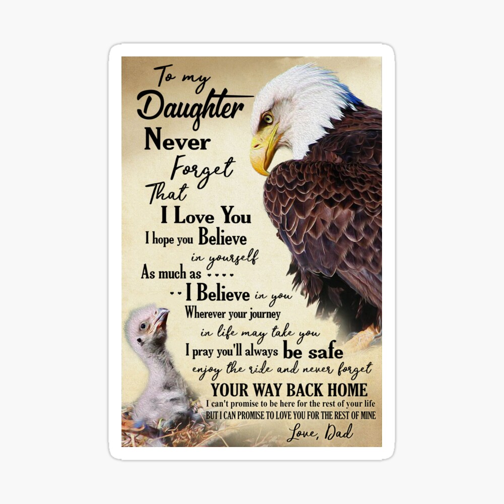 Eagle Dad To Daughter-I Pray You'll Always Be Safe | Sticker
