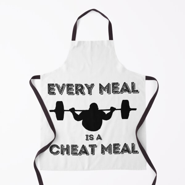 Item preview, Every Meal is a Cheat Meal designed and sold by TravisATR.