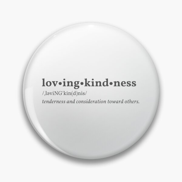 Item preview, Lovingkindness - Tenderness & Consideration Toward Others designed and sold by wakluz90.