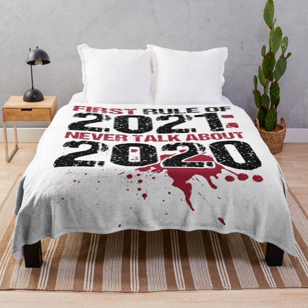 Item preview, First Rule of 2021 Don't Talk About 2020 designed and sold by PhillDaPhlava.