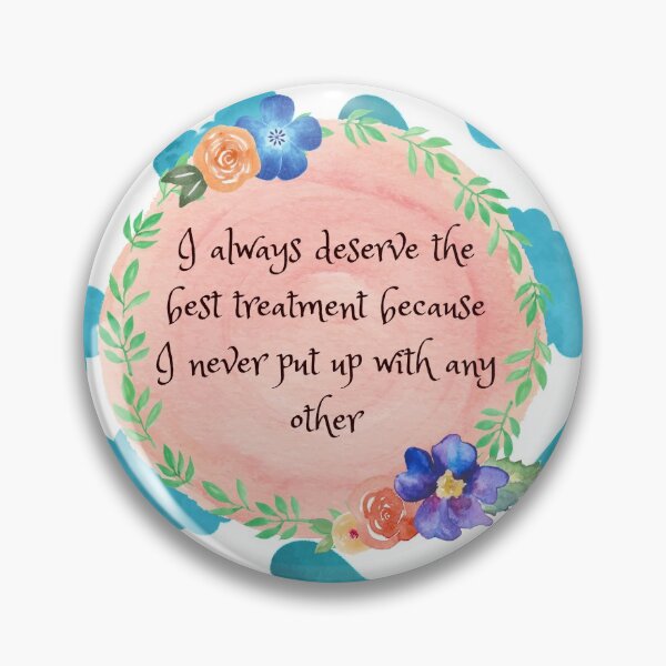 Item preview, Jane Austen- Emma's Wisdom "I always deserve the best treatment..." designed and sold by 4m3thystD3s1gns.