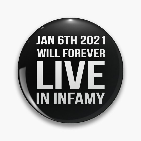 Item preview, Jan 6th 2021 will forever live in infamy designed and sold by Style2Vie.
