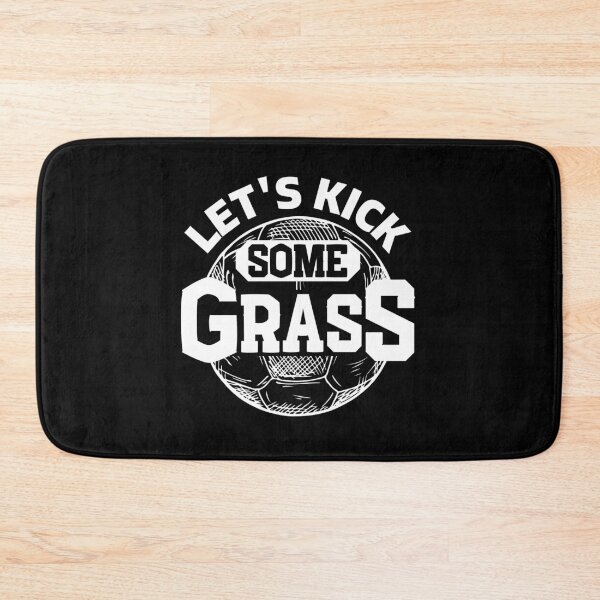 Item preview, Let's kick some grass designed and sold by ReichBourne.