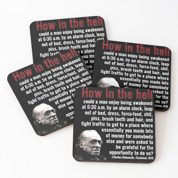 Item preview, How in the hell Bukowski quote poetry novelist poet slacker reader gift t shirt designed and sold by Johannesart.