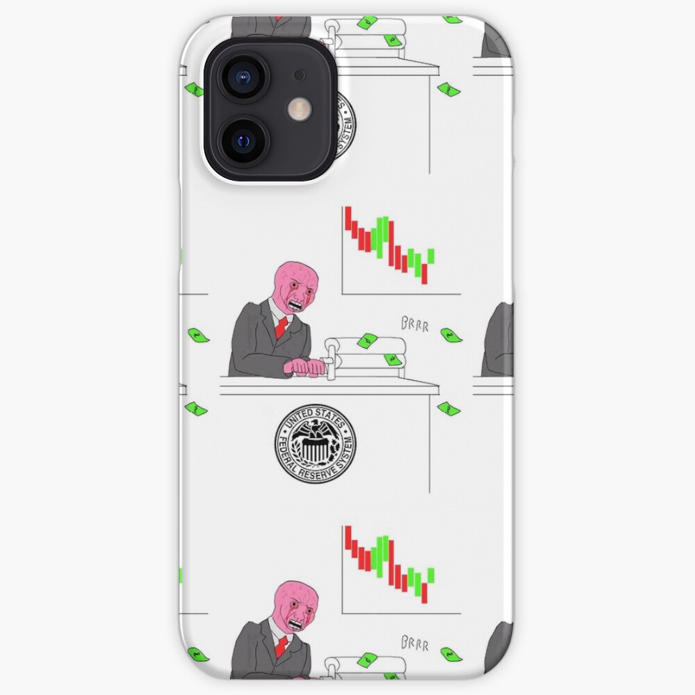 Money printer go BRRR iPhone Case & Cover