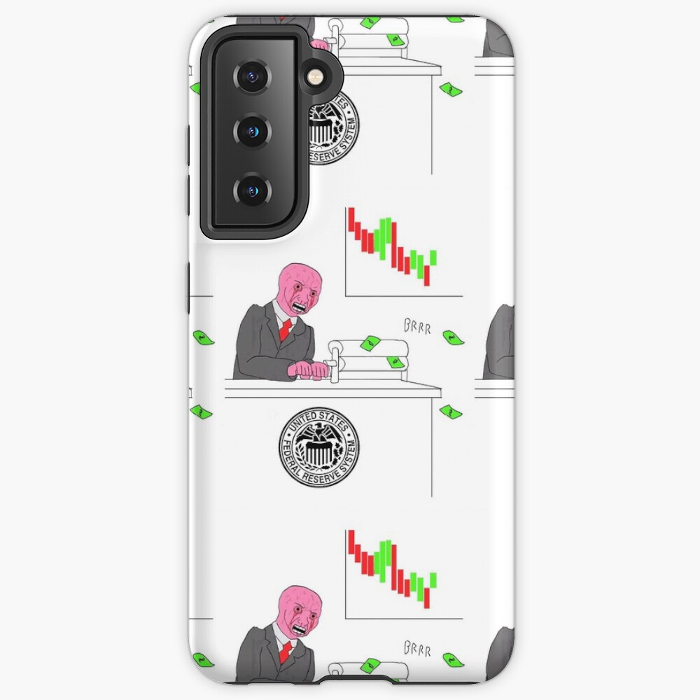 Money printer go BRRR Case & Skin for Samsung Galaxy