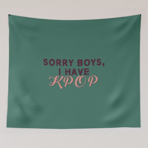 Item preview, Sorry boys I have kpop designed and sold by MiracleMockup.