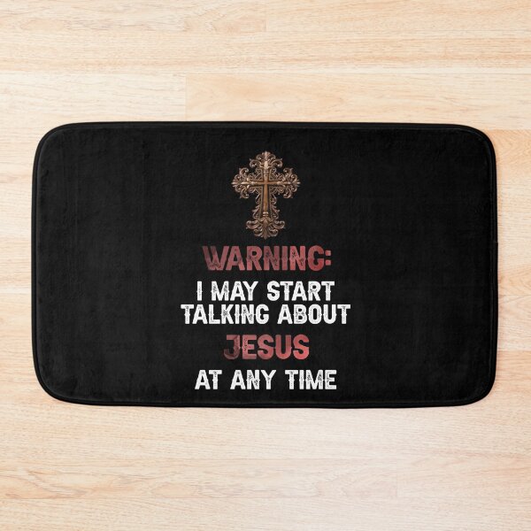 Item preview, Warning I May Start Talking About Jesus At Any Time Funny designed and sold by Dressed For  Duty.