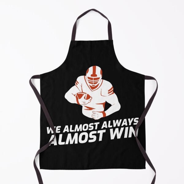 Item preview, WE ALMOST ALWAYS ALMOST WIN designed and sold by TeesKeeper.