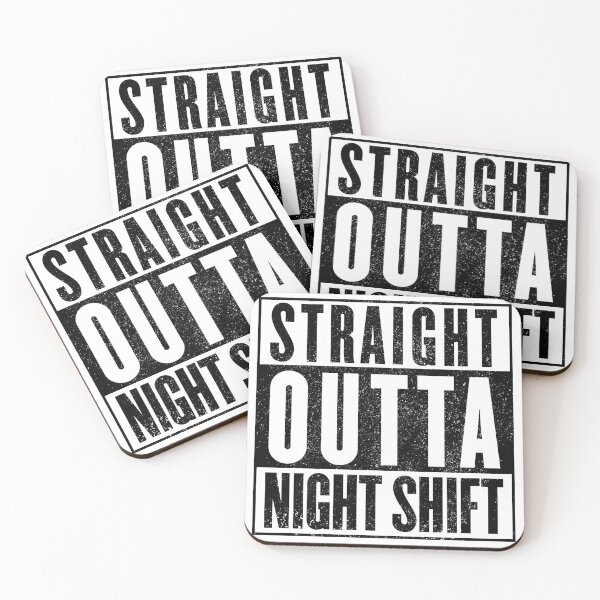 Item preview, Straight Outta Night Shift 2 designed and sold by ArqDezines.