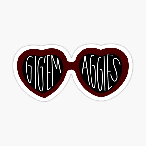 Gig’em Aggies  Sticker for Sale by macieriley
