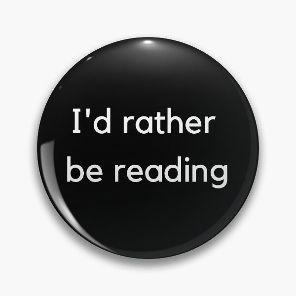 Item preview, I'd rather be reading designed and sold by Paperfly Studio.