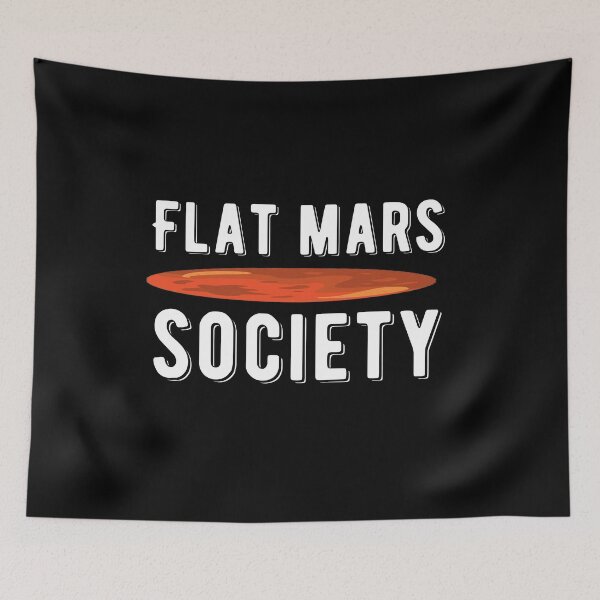 Item preview, Flat Mars Society Quote designed and sold by AritraSur.
